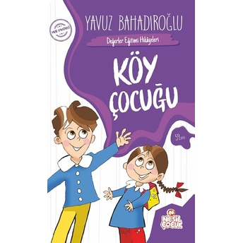 Köy Çocuğu Yavuz Bahadıroğlu