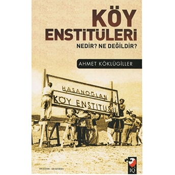 Köy Enstitüleri Ahmet Köklügiller