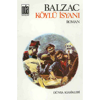 Köylü Isyanı Honore De Balzac