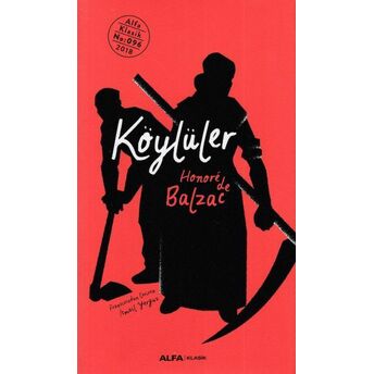 Köylüler - Ciltli Honore De Balzac