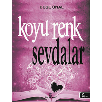 Koyu Renk Sevdalar