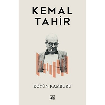 Köyün Kamburu Kemal Tahir