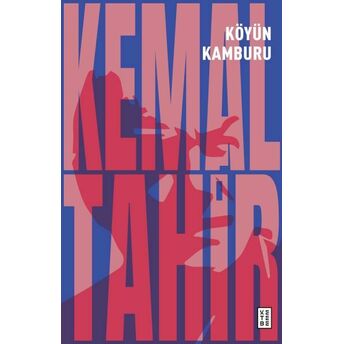 Köyün Kamburu Kemal Tahir