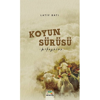 Koyun Sürüsü Latif Batı