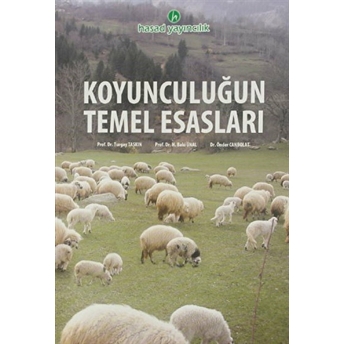 Koyunculuğun Temel Esasları H. Baki Ünal