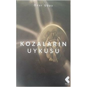 Kozaların Uykusu Onur Ubay