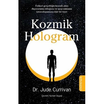 Kozmik Hologram Jude Currivan