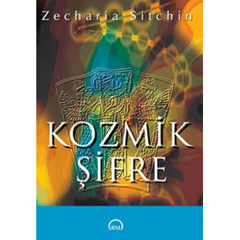 Kozmik Şifre Zecharia Sitchin