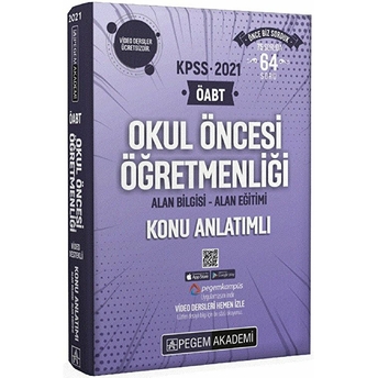 Kpss-2021 Öabt Okul Öncesi Öğretmenliği Alan Bilgisi - Alan Eğitimi Konu Anlatımı Kolektif