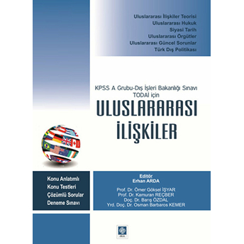 Kpss A Gurubu-Dış Işleri Bakanlığı Sınavı Todai Için Uluslararası Ilişkiler Barış Özdal