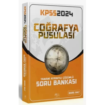 Kpss Coğrafya Pusulası Soru Bankası Çözümlü 2024 (Barış Salt) Barış Salt