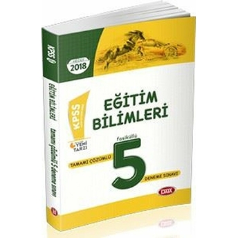 Kpss Eğitim Bilimleri Tamamı Çözümlü 5 Fasiküllü Deneme Sınavı Kolektif