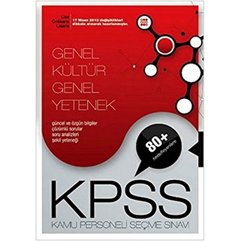 Kpss Genel Kültür Genel Yetenek Lise -Önlisans Konu Anlatımlı Tek Kitap 80 Hedefleyenlere Komisyon