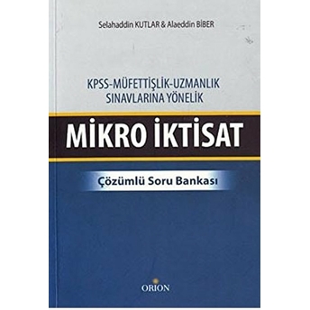 Kpss - Müfettişlik, Uzmanlık Sınavlarına Yönelik Mikro Iktisat