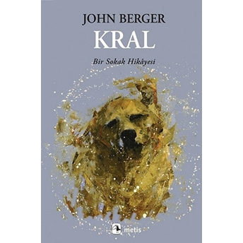 Kral:bir Sokak Hikayesi John Berger