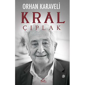 Kral Çıplak Orhan Karaveli