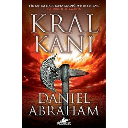 Kral Kanı (Hançer Ve Sikke Serisi 2) - Daniel Abraham