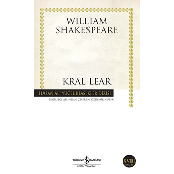 Kral Lear - Hasan Ali Yücel Klasikleri William Shakespeare