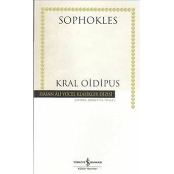 Kral Oidipus - Hasan Ali Yücel Klasikleri (Ciltli) Sophokles