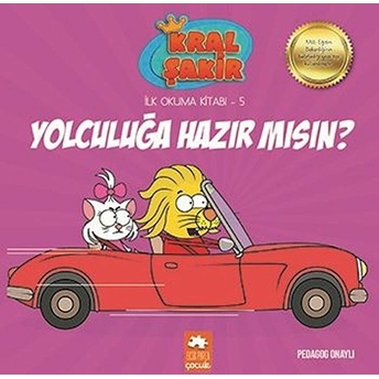 Kral Şakir Ilk Okuma 5 - Yolculuğa Hazır Mısın? Varol Yaşaroğlu