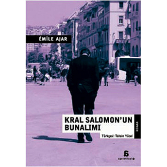 Kral Salomon'un Bunalımı Emile Ajar