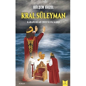 Kral Süleyman – Karanlıklar Ordusuna Karşı - Gülşen Gazel