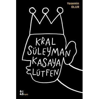 Kral Süleyman Kasaya Lütfen - Yasemin Olur