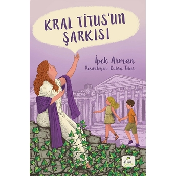 Kral Titus’un Şarkısı Ipek Arman