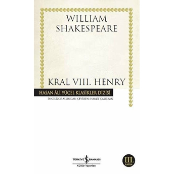 Kral Vııı. Henry - Hasan Ali Yücel Klasikleri William Shakespeare