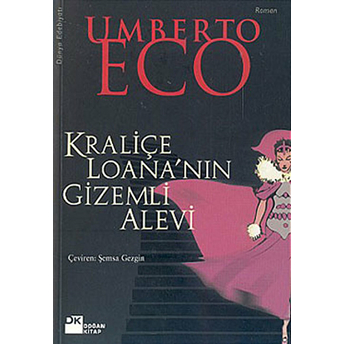 Kraliçe Loana’nın Gizemli Alevi Umberto Eco