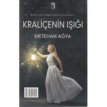 Kraliçenin Işığı Metehan Ağya