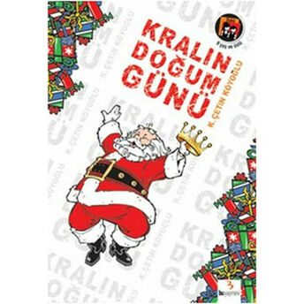 Kralın Doğum Günü K. Çetin Köyoğlu