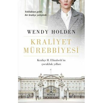 Kraliyet Mürebbiyesi Wendy Holden