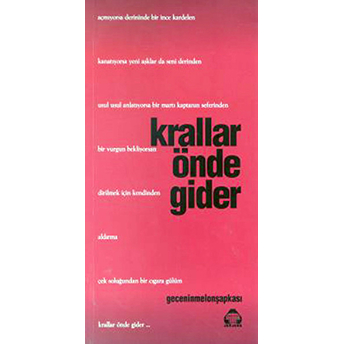 Krallar Önde Gider-Gecenin Melon Şapkası