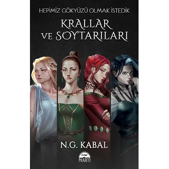 Krallar Ve Soytarıları - Hepimiz Gökyüzü Olmak Istedik N.g. Kabal