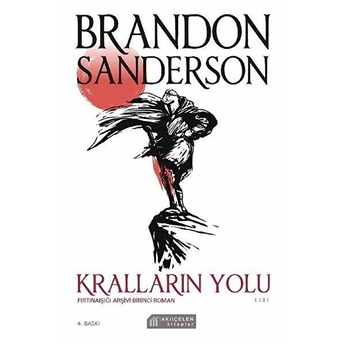 Kralların Yolu 1. Cilt Brandon Sanderson