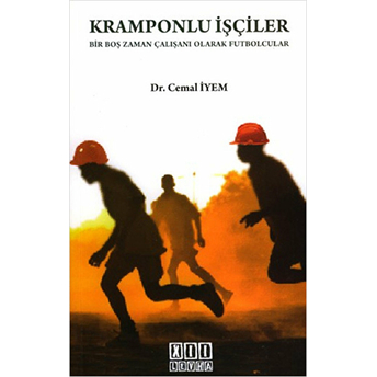 Kramponlu Işçiler Cemal Iyem