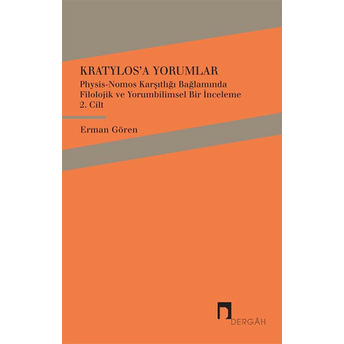 Kratylos'a Yorumlar 2. Cilt Erman Gören