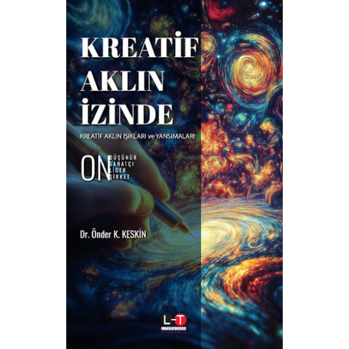 Kreatif Aklın Izinde Önder K. Keskin