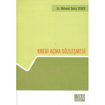 Kredi Açma Sözleşmesi-Mehmet Deniz Yener