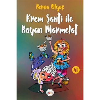 Krem Şanti Ile Bayan Marmelat Berna Olgaç