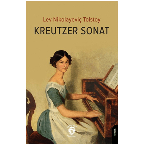 Kreutzer Sonat Lev Nikolayeviç Tolstoy