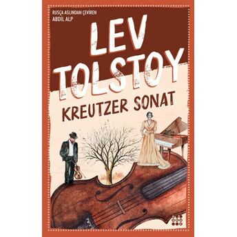 Kreutzer Sonat Lev Nikolayeviç Tolstoy