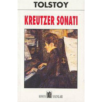 Kreutzer Sonatı Lev Nikolayeviç Tolstoy