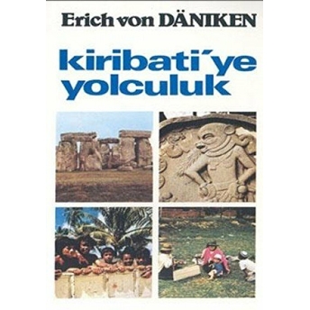 Kribati’ye Yolculuk Erich Von Daniken