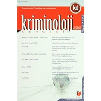 Kriminoloji Dergisi - Temmuz 2010 Yıl: 2 Sayı: 2 Kolektif