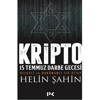 Kripto 15 Temmuz Darbe Gecesi Helin Şahin