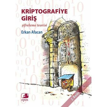 Kriptografiye Giriş - Şifreleme Teorisi Erkan Afacan