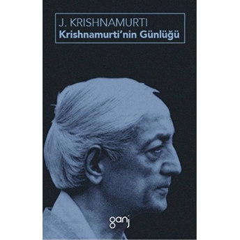 Krishnamurti’nin Günlüğü Jiddu Krishnamurti