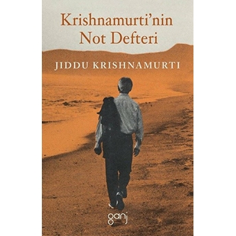 Krishnamurti’nin Not Defteri Jiddu Krishnamurti